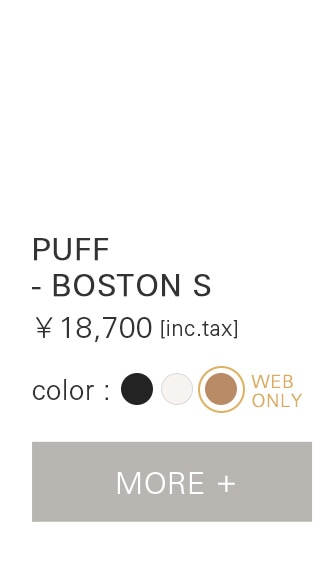 PUFF-BOSTON S ￥18,700(inc.tax)